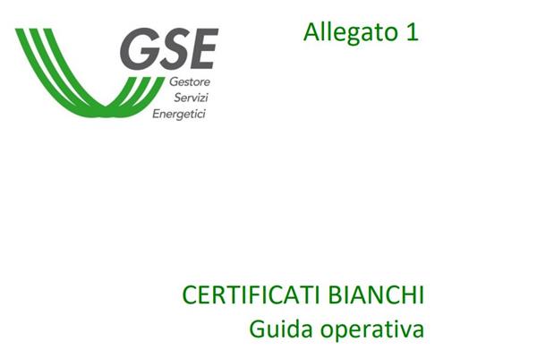 Certificati Bianchi: pubblicata la Guida operativa