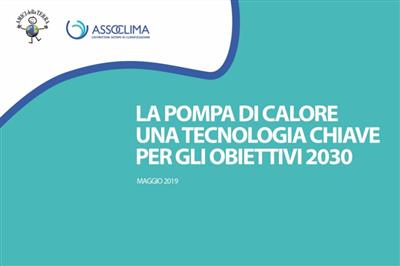 La pompa di calore, tecnologia chiave per gli obiettivi 2030