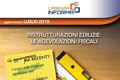 Agevolazioni fiscali ristrutturazioni edilizie