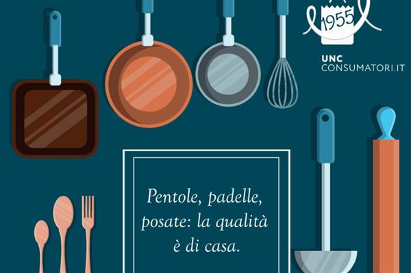 Pentole padelle e posate: la qualità è di casa