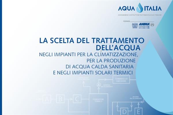 Guida AQUA ITALIA per il trattamento dell’acqua negli impianti tecnologici per il comfort nell’edilizia