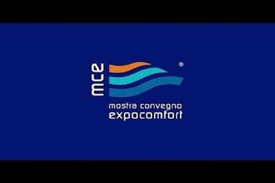 MCE MOSTRA CONVEGNO EXPOCOMFORT posticipata dall’8 all’11 settembre 2020 in Fiera Milano