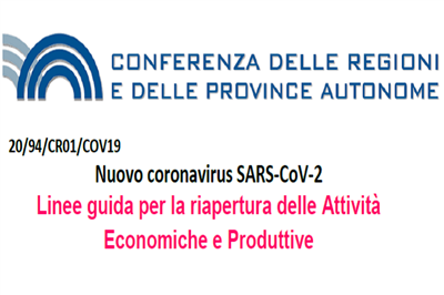 Covid-19 | Linee Guida Conferenza delle Regioni per la riapertura attività produttive. Aggiornamenti e integrazioni.