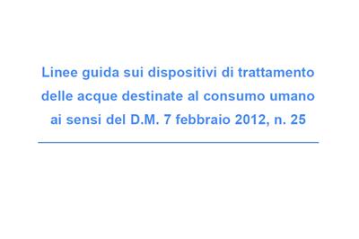 Linee guida sui dispositivi di trattamento delle acque ai sensi del D.M. 7 febbraio 2012, n.25