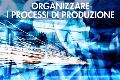 Organizzare i processi di produzione con la teoria dei vincoli