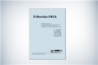 Vademecum "Il marchio UKCA"