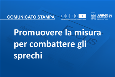 Acism, promuovere la misura per combattere gli sprechi