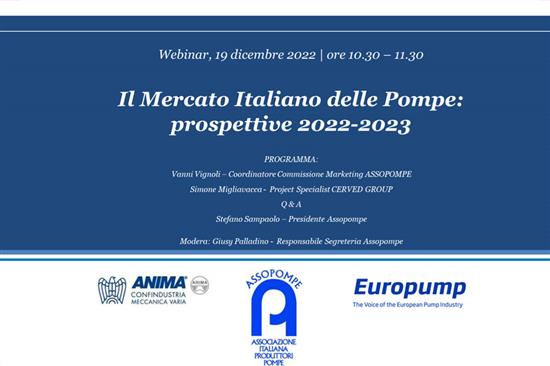 Mercato Nazionale delle Pompe: prospettive 2022- 2023 | Webinar Assopompe 19 dicembre 2022