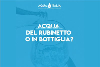 Sondaggio AQUA ITALIA: acqua del rubinetto o in bottiglia?