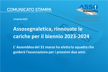 ASSOSEGNALETICA, rinnovate le cariche per il biennio 2023-2024
