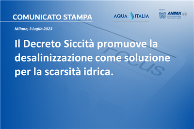 Il Decreto Siccità promuove la desalinizzazione come soluzione per la scarsità idrica