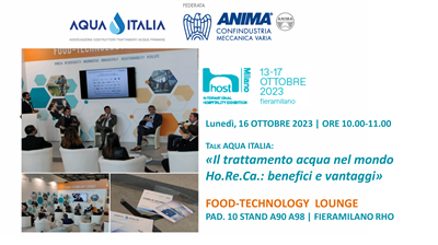 AQUA ITALIA a HOST 2023: il trattamento acqua per l’Ho.Re.Ca. in mostra dal 13 al 17 ottobre a Milano