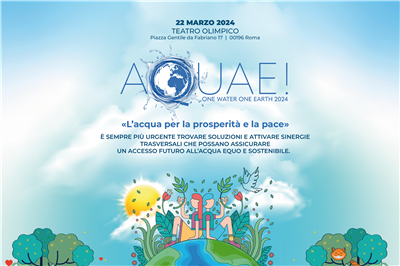 22 marzo  2024 | AQUA ITALIA partecipa a AQUAE! nella giornata mondiale dell’acqua.