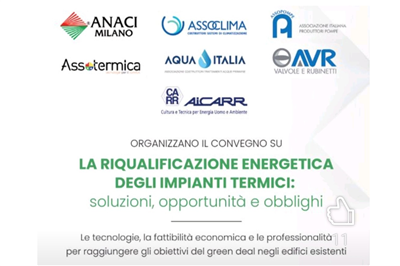 Seminario: RIQUALIFICAZIONE ENERGETICA DEGLI IMPIANTI TERMICI: soluzioni opportunità obblighi | 13 febbraio 2025