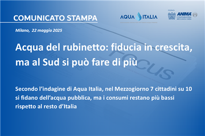 Acqua del rubinetto: fiducia in crescita, ma al Sud si può fare di più