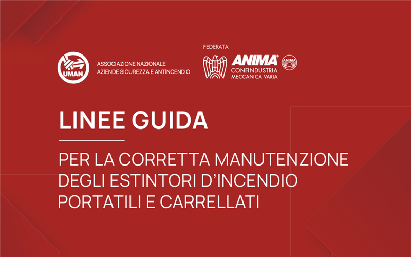 Linee Guida per la corretta manutenzione degli Estintori