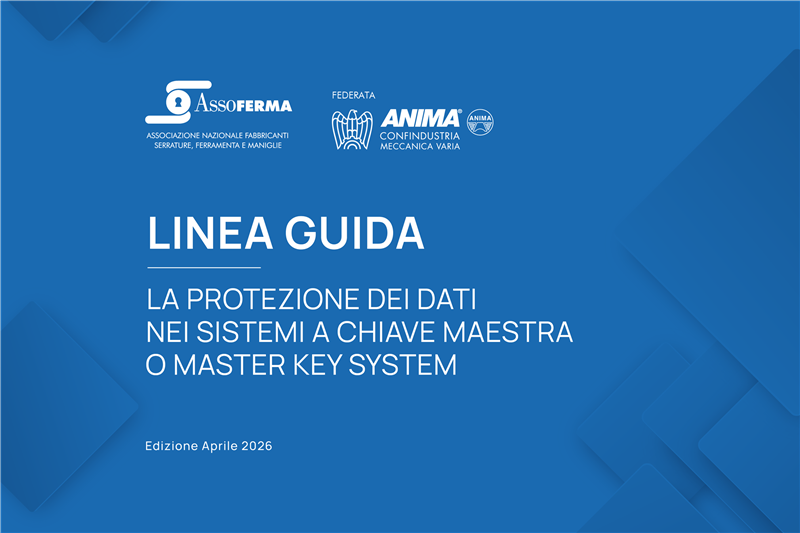 LINEA GUIDA - LA PROTEZIONE DEI DATI NEI SISTEMI A CHIAVE MAESTRA O MASTER KEY SYSTEM