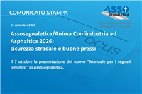 Assosegnaletica/Anima Confindustria ad Asphaltica 2026:  sicurezza stradale e buone prassi